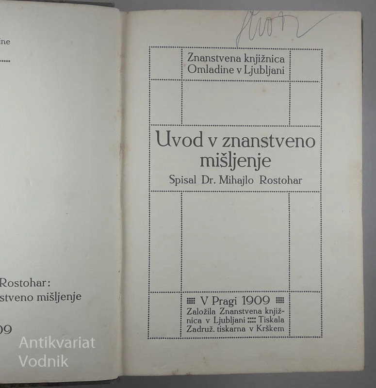 UVOD V ZNANSTVENO MIŠLJENJE, Dr. Mihajlo Rostohar