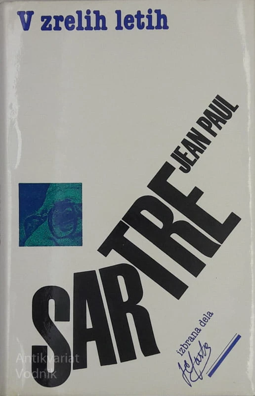 Jean Paul Sartre V ZRELIH LETIH