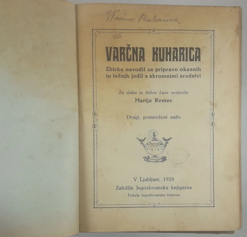 VARČNA KUHARICA, Marija Remec