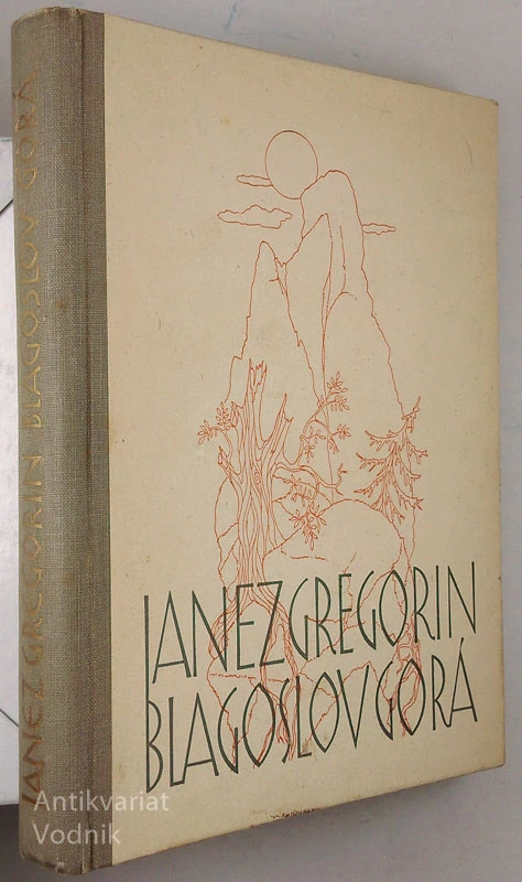 BLAGOSLOV GORA, Janez Gregorin