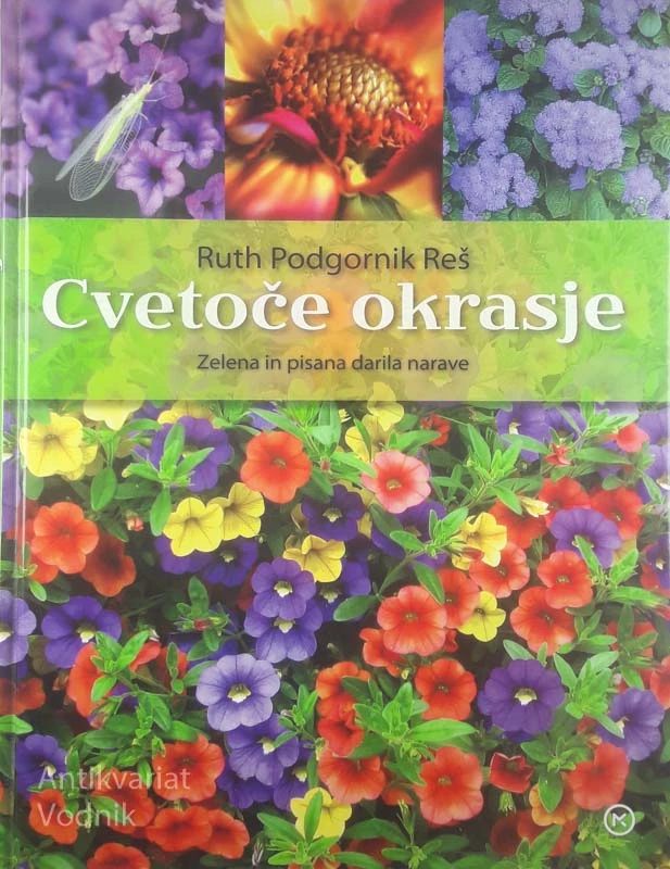 CVETOČE OKRASJE, Ruth Podgornik Reš