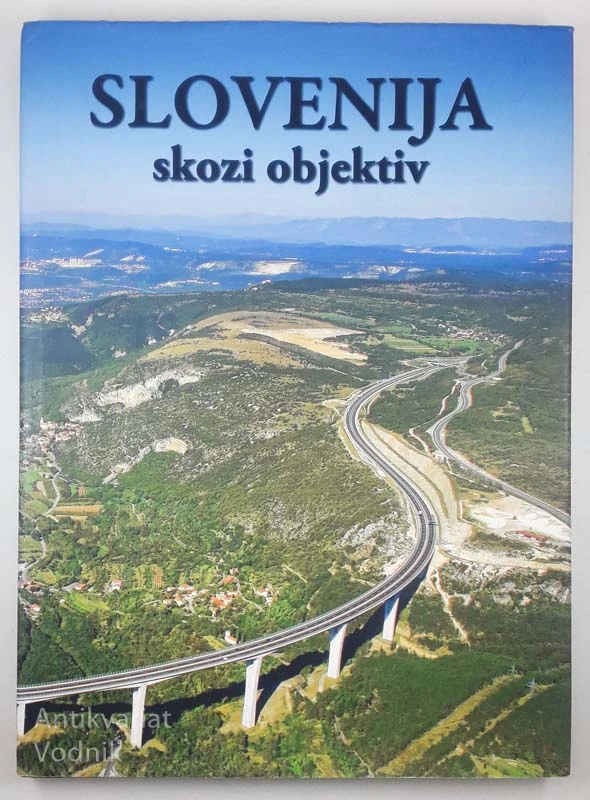 SLOVENIJA SKOZI OBJEKTIV