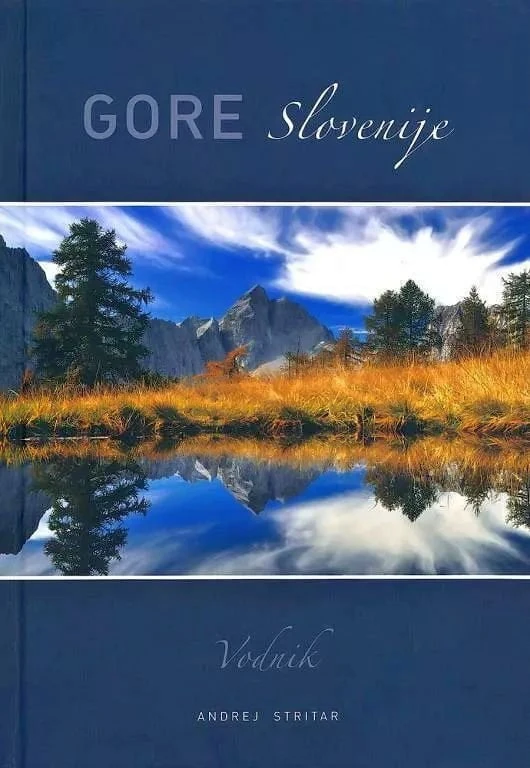 Gore Slovenije (vodnik), Andrej Stritar