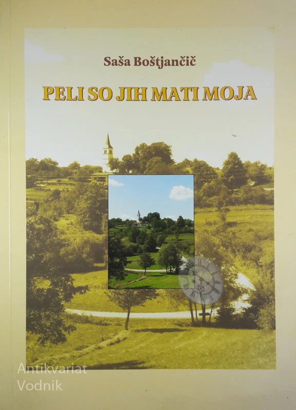 PELI SO JIH MATI MOJA, Saša Boštjančič