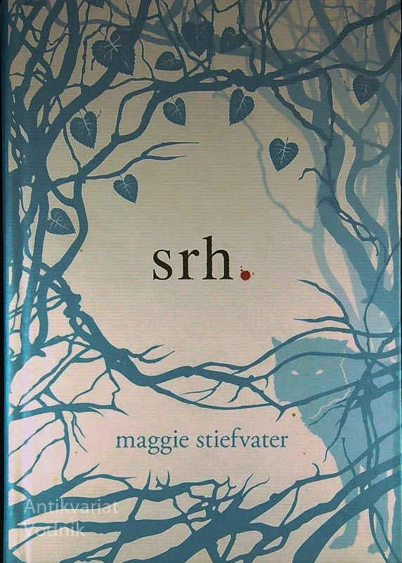 SRH, Maggie Stiefvater