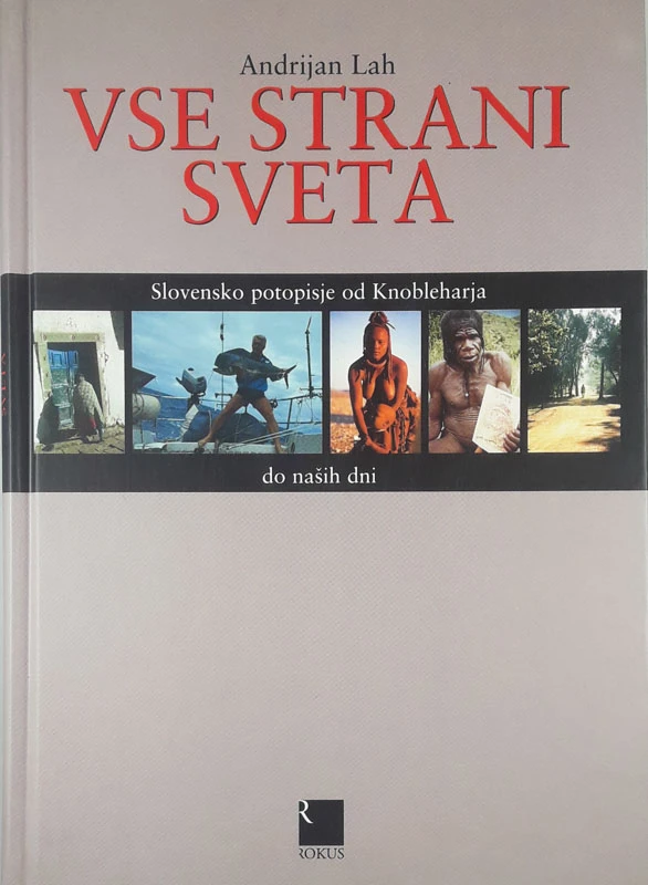 VSE STRANI SVETA, Andrijan Lah