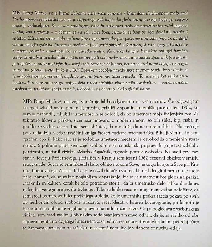 VEDNO V ZAČETKU; RAZGOVOR MIKLAVŽA KOMELJA Z MARKOM POGAČNIKOM