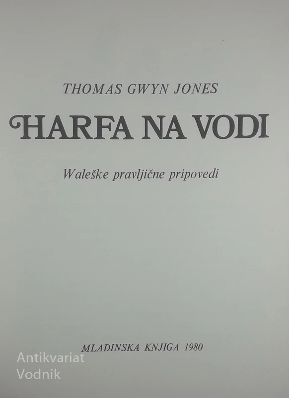 HARFA NA VODI, Thomas Gwyn Jones