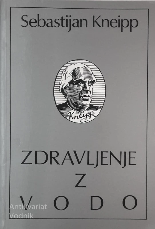 ZDRAVLJENJE Z VODO, Sebastijan Kneipp