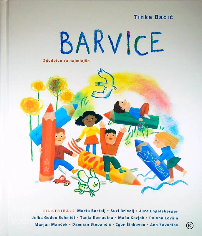 BARVICE; ZGODBICE ZA NAJMLAJŠE, Tinka Bačič