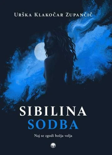 Sibilina sodba, Urška Klakočar Zupančič