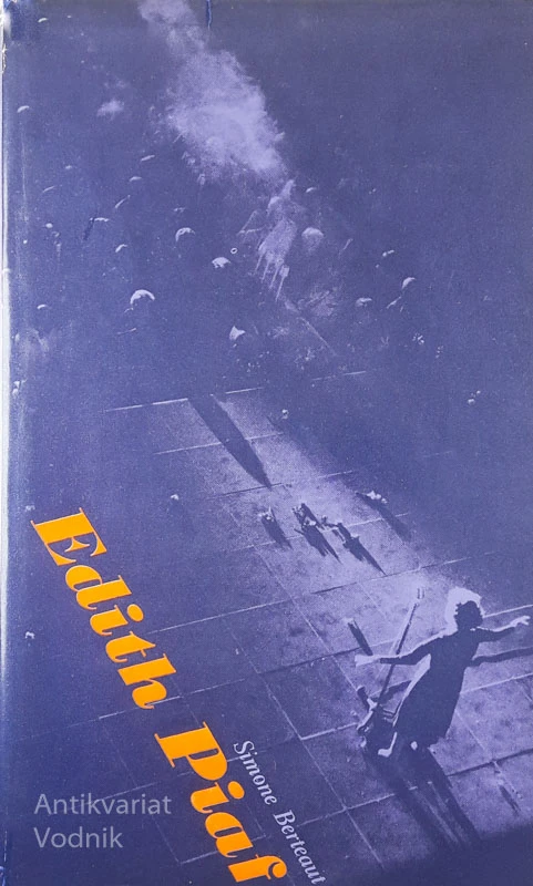EDITH PIAF, Simone Berteaut