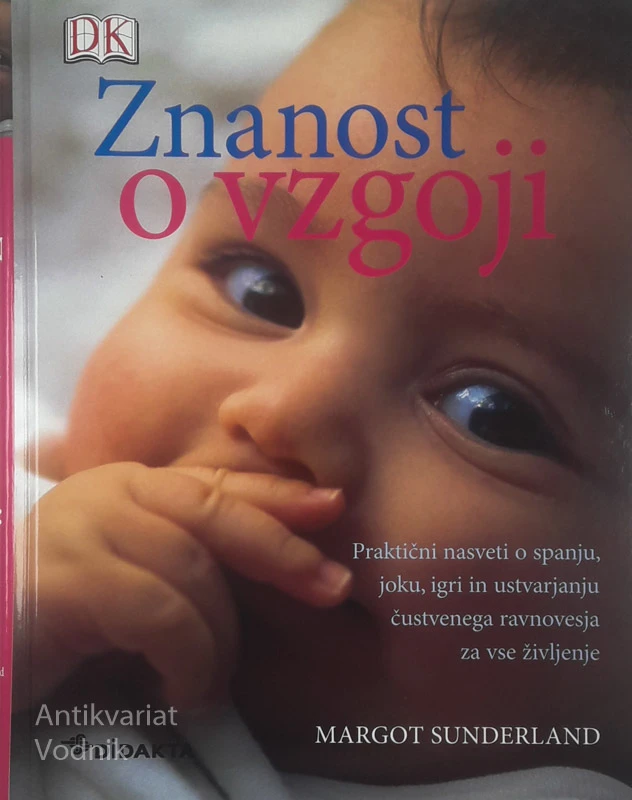 ZNANOST O VZGOJI, Margot Sunderland