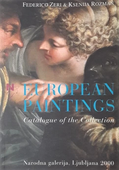 EUROPEAN PAINTINGS, Cataloge of Collection, Federico Zeri in Ksenija R
