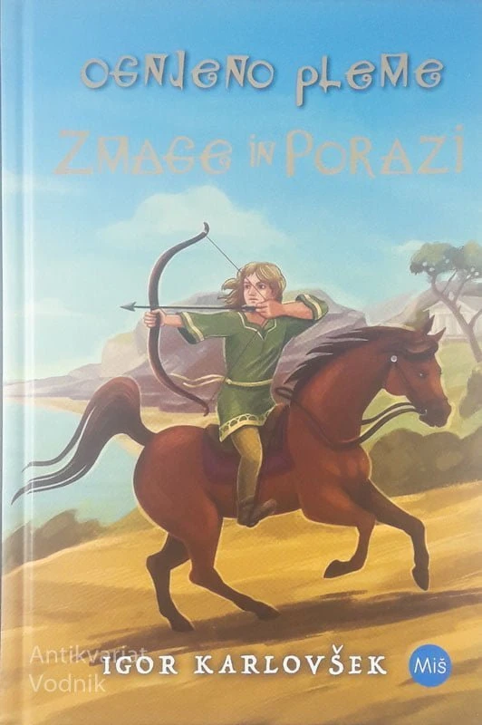 OGNJENO PLEME; ZMAGE IN PORAZI, Igor Karlovšek