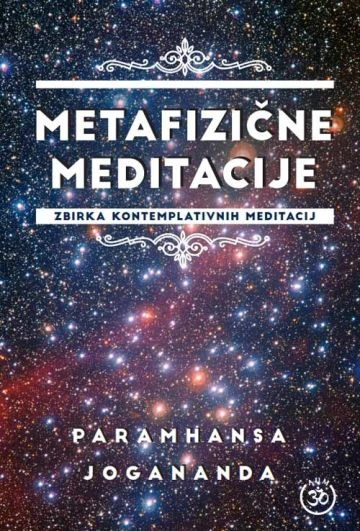 Metafizične meditacije, Paramhansa Yogananda