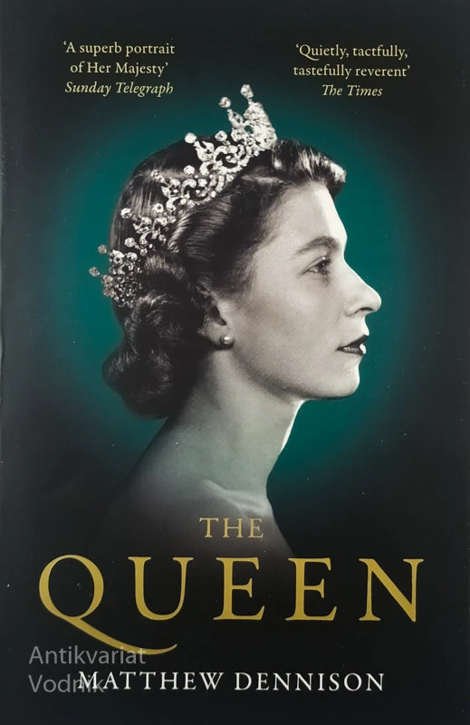 THE QUEEN, Matthew Dennison