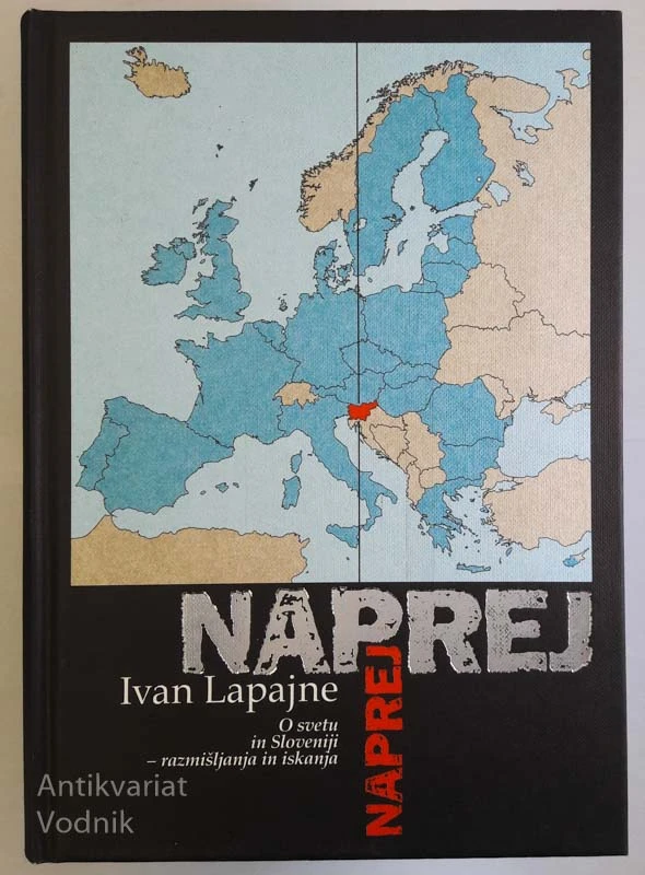 NAPREJ – O svetu in Sloveniji, Ivan Lapajne