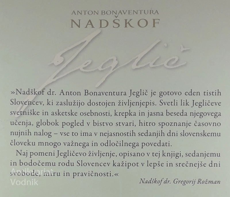 MAJHEN ORIS VELIKEGA ŽIVLJENJA; NADŠKOF ANTON BONAVENTURA JEGLIČ, Jože Jagodic