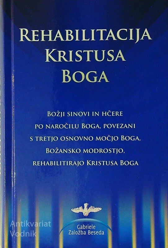 REHABILITACIJA KRISTUSA BOGA