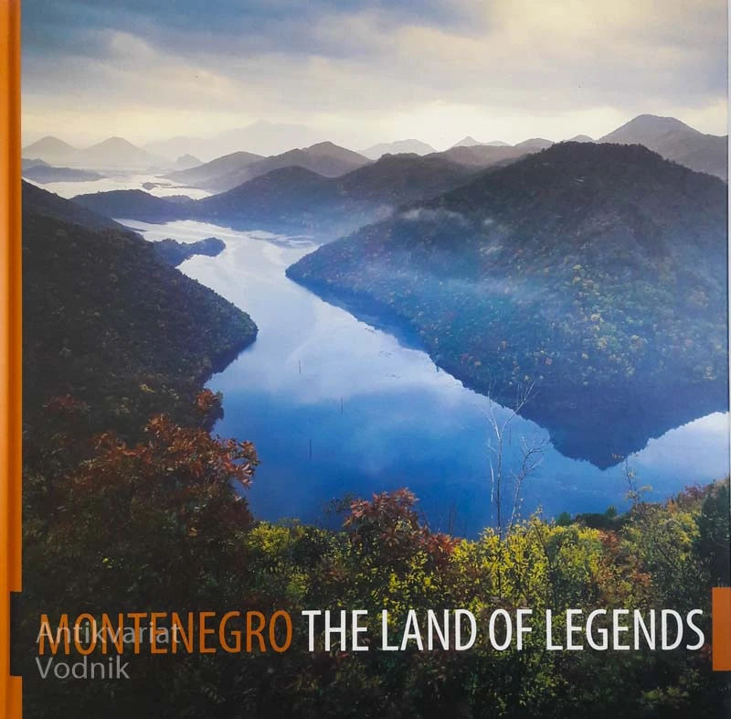 MONTENEGRO THE LAND OF LEGENDS