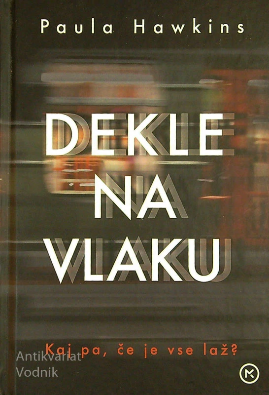 DEKLE NA VLAKU, Paula Hawkins