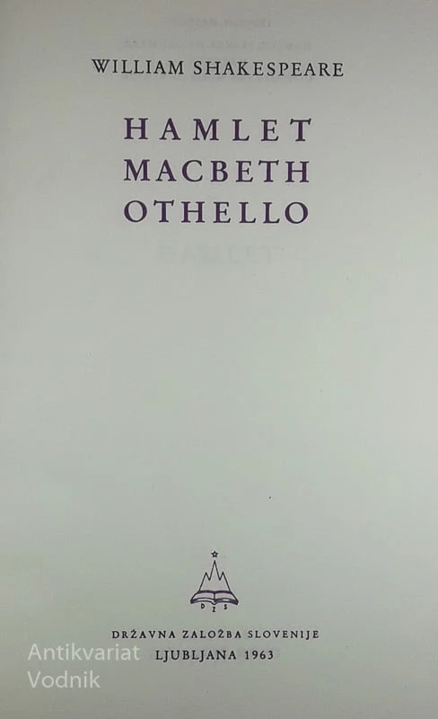 HAMLET, MACBETH, OTHELLO, William Shakespeare