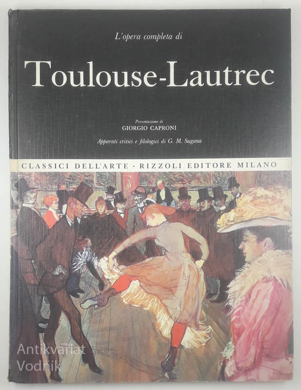 TOULOUSE – LAUTREC, Giorgio Caproni