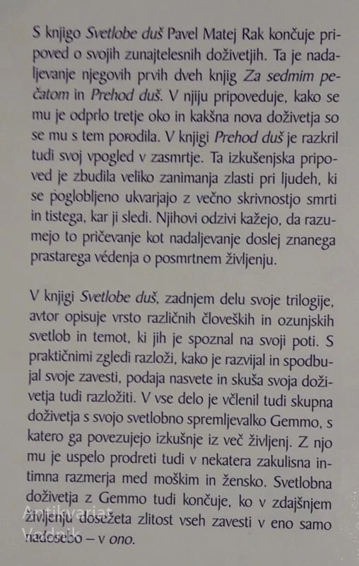 SVETLOBE DUŠ, Pavel Matej Rak