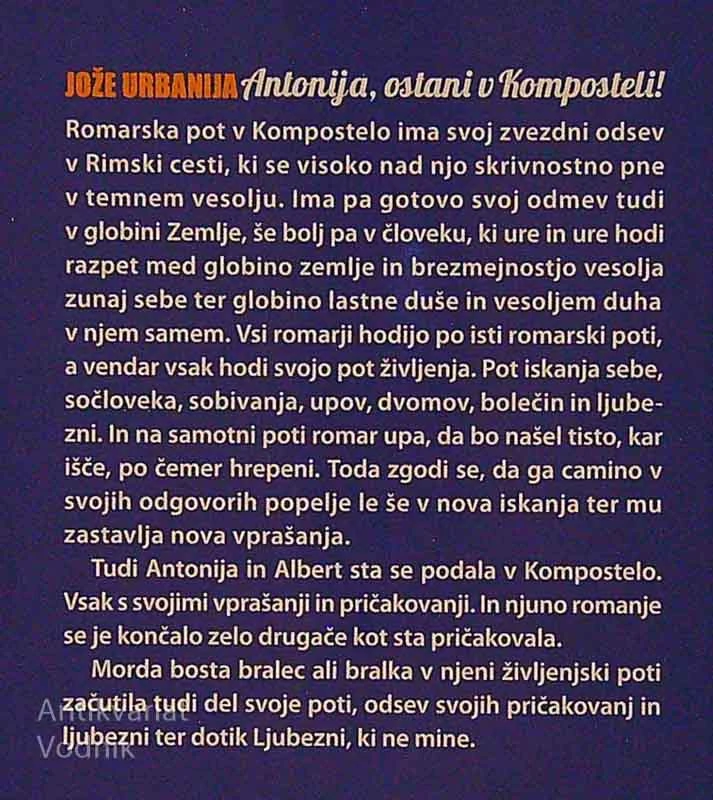 ANTONIJA, OSTANI V KOMPOSTELI!, Jože Urbanija