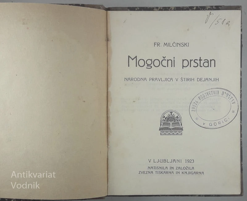 MOGOČNI PRSTAN; NARODNA PRAVLJICA V ŠTIRIH DEJANJIH, Fr. Milčinski