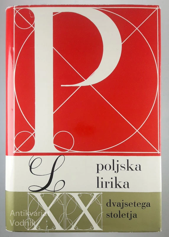 POLJSKA LIRIKA DVAJSETEGA STOLETJA, prepesnil Lojze Krakar