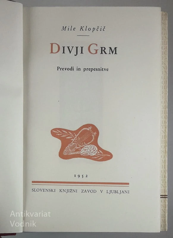 DIVJI GRM, Mile Klopčič