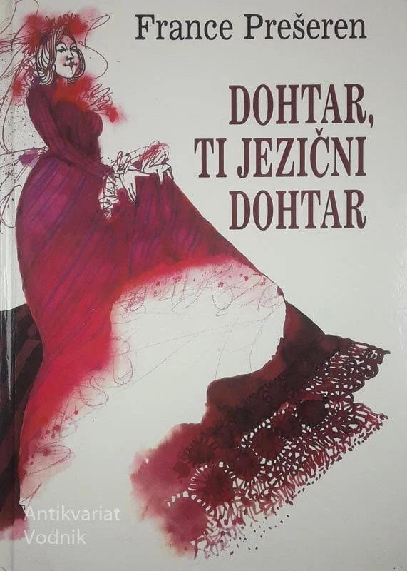 DOHTAR, TI JEZIČNI DOHTAR, France Prešeren
