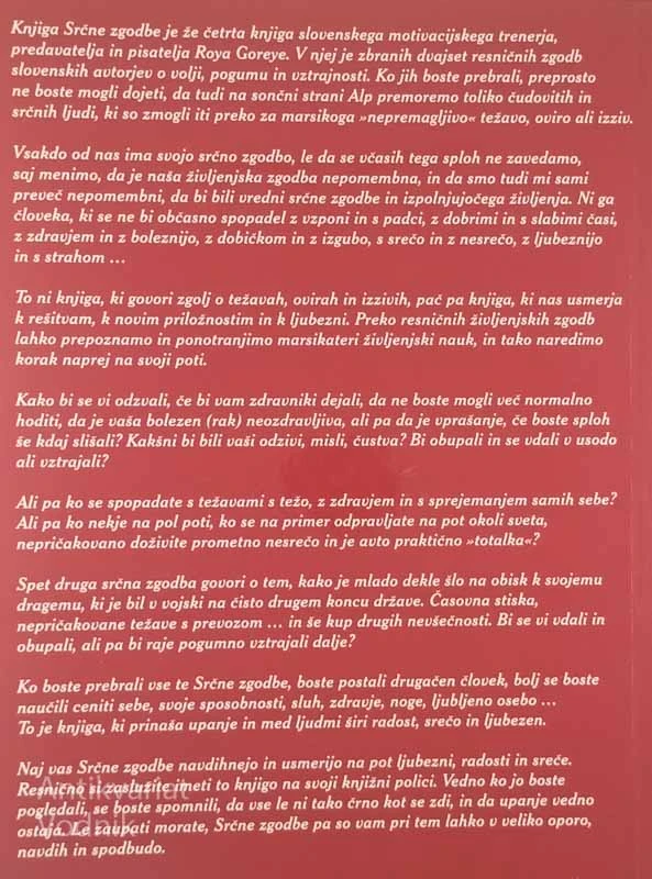 SRČNE ZGODBE; KO VERJAMEMO VASE, JE VSE MOGOČE, Roy Goreya
