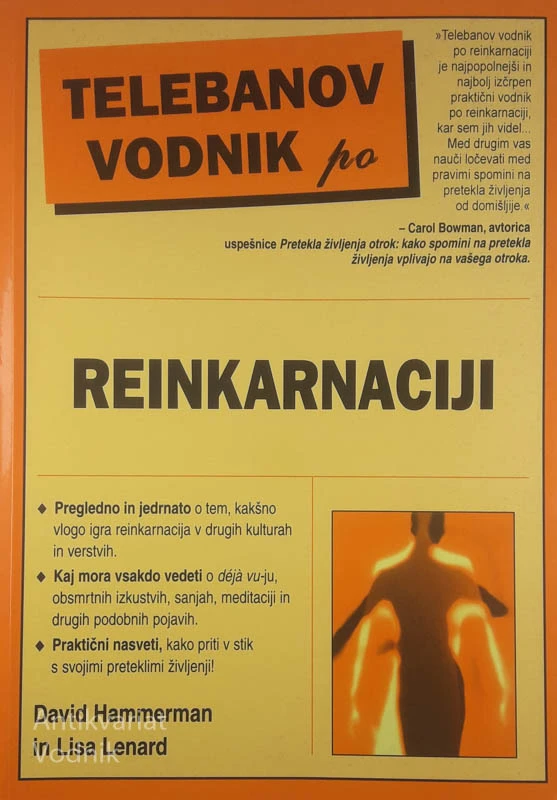 TELEBANOV VODNIK PO REINKARNACIJI, David Hammerman in Lisa Lenard