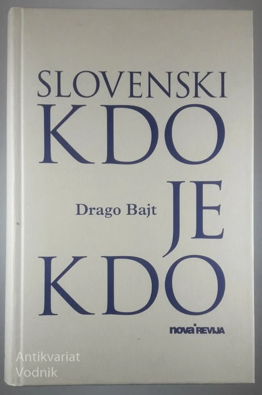 SLOVENSKI KDO JE KDO, Drago Bajt