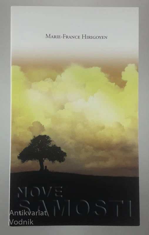 NOVE SAMOSTI, Marie-France Hirigoyen
