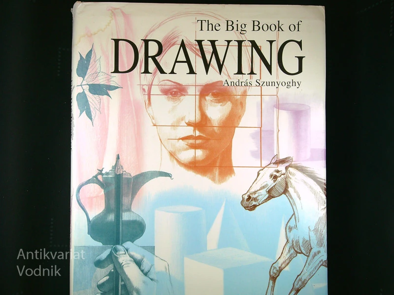 THE BIG BOOK OF DRAWING, András Szunyoghy