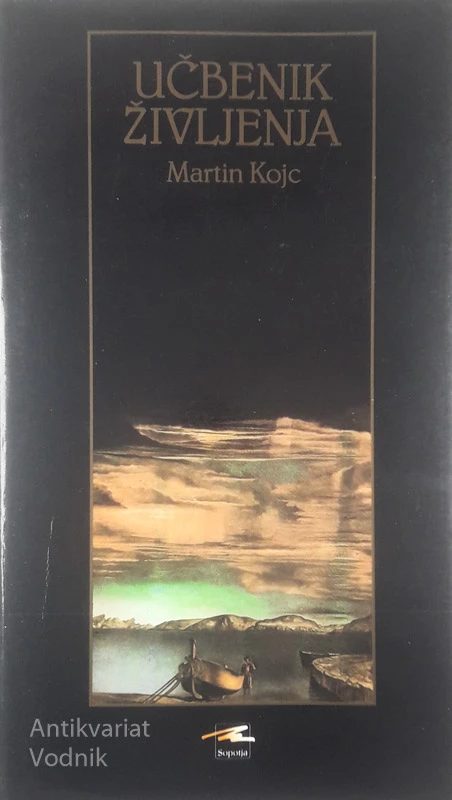 UČBENIK ŽIVLJENJA, Martin Kojc