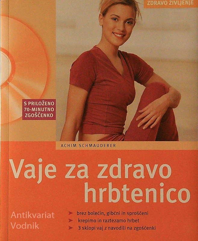 VAJE ZA ZDRAVO HRBTENICO, Achim Schmauderer