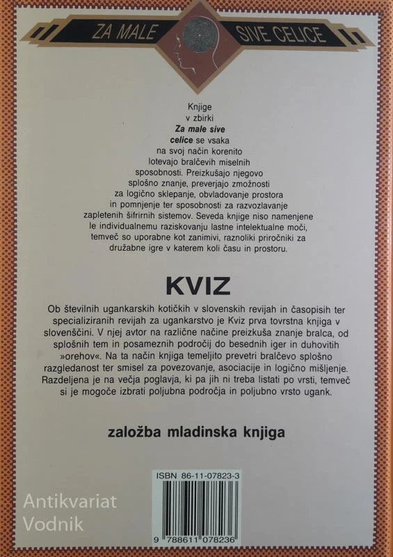 KAJ VEŠ IN ZNAŠ, Jože Stabej (zbirka Za male sive celice)