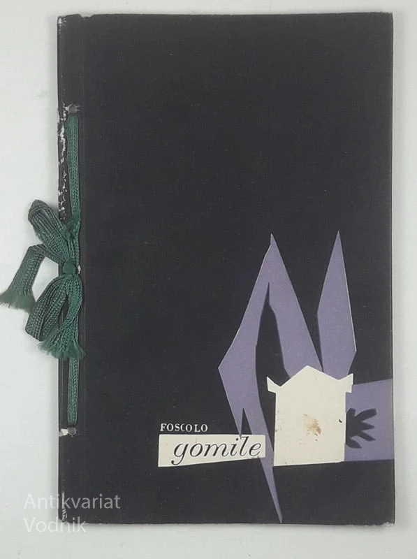 GOMILE, Ugo Foscolo