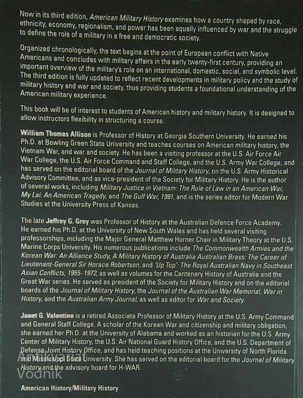 AMERICAN MILITARY HISTORY; A SURVEY FROM COLONIAL TIMES TO THE PRESENT