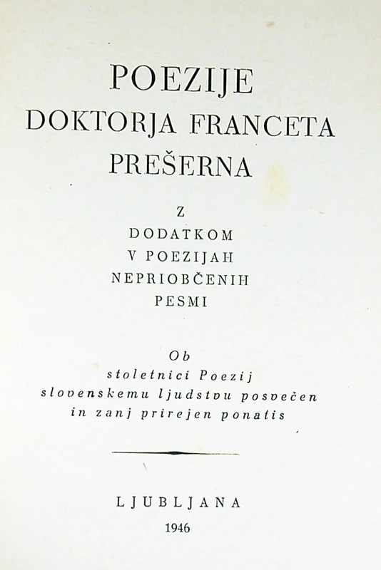 POEZIJE DOKTORJA FRANCETA PREŠERNA