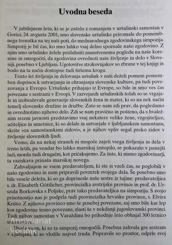 Tristo let ljubljanskih uršulink: zgodovina samostana, njegovih šol in kulturnih dejavnosti