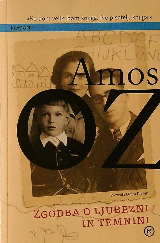 ZGODBA O LJUBEZNI IN TEMINI, Amos Oz