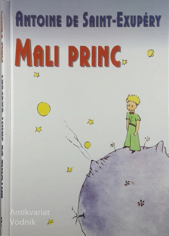 MALI PRINC, Antoine De Saint-Exuéry