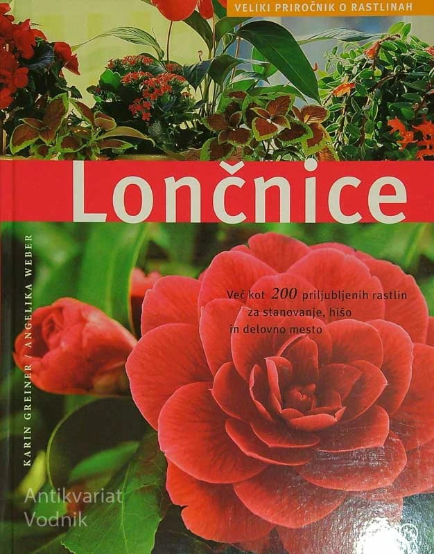 LONČNICE, Karin Greiner in Angelika Weber