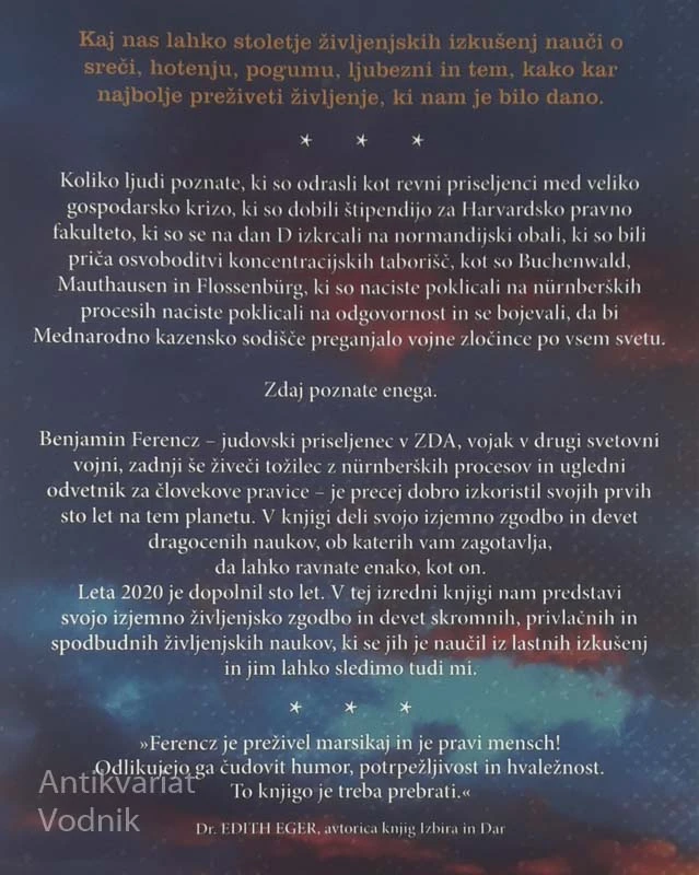 POSLOVILNE BESEDE; 9 NAUKOV ZA IZJEMNO ŽIVLJENJE, Benjamin Ferencz
